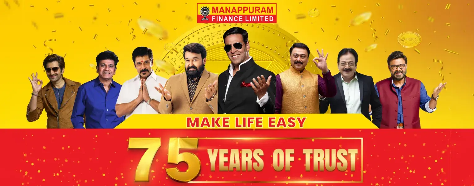 MANAPPURAM 75 years of trust